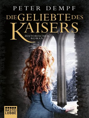 cover image of Die Geliebte des Kaisers